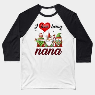 I Love Being Nana Gnomes Red Plaid Baseball T-Shirt